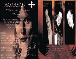 Bliss (UK) : Where the Shadows Dance...